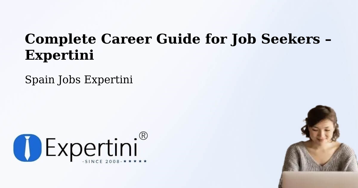 Career Guide for Job Seekers – Reus - Reus, Spain Jobs Expertini