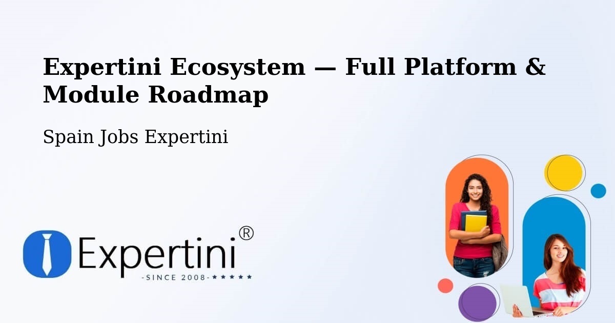 Expertini Ecosystem — Full Platform & Module Roadmap – Reus